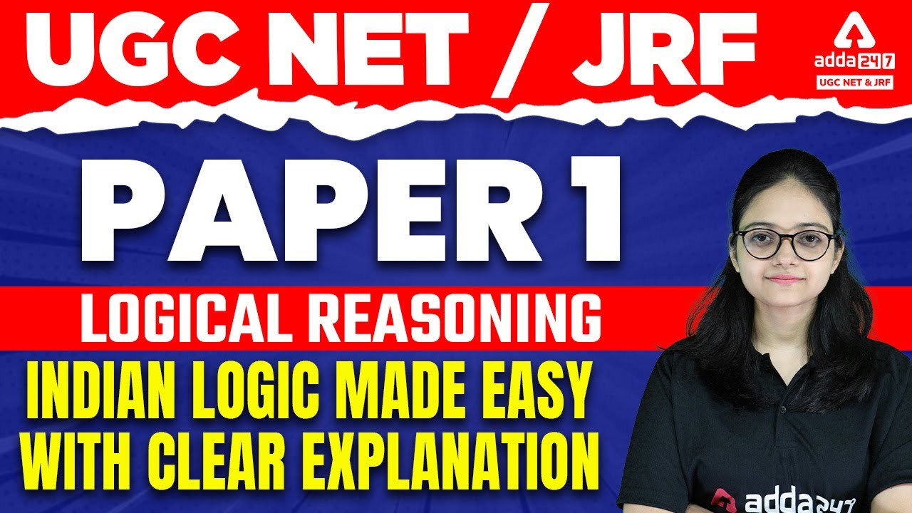 NTA UGC NET Exam 2022 |  Logical Reasoning | Indian Logic made Easy with clear explanation