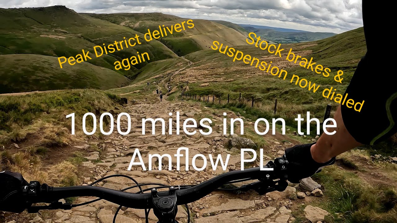 Fantastic Peak District ride clocking up 1000 miles on the Amflow PL Carbon, no issues, no dramas