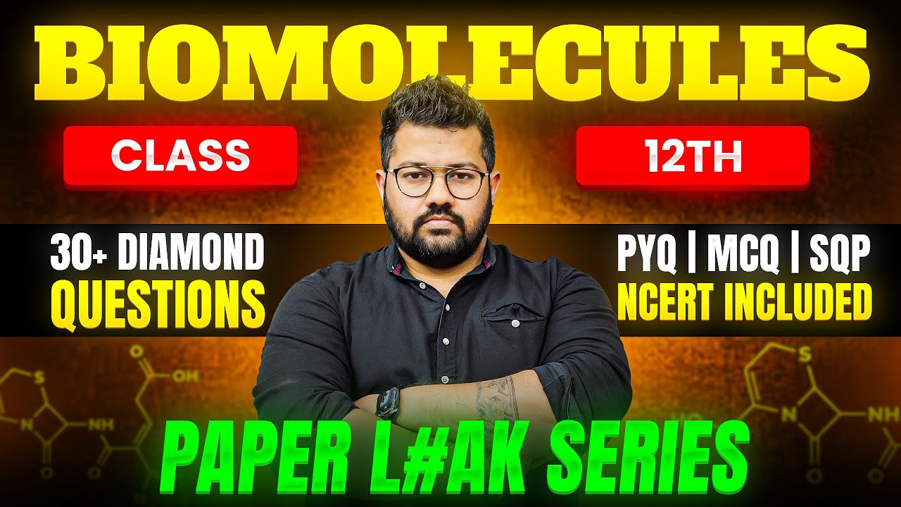 Diamond Questions of Biomolecules | Most Important Questions | Class 12 Chemistry