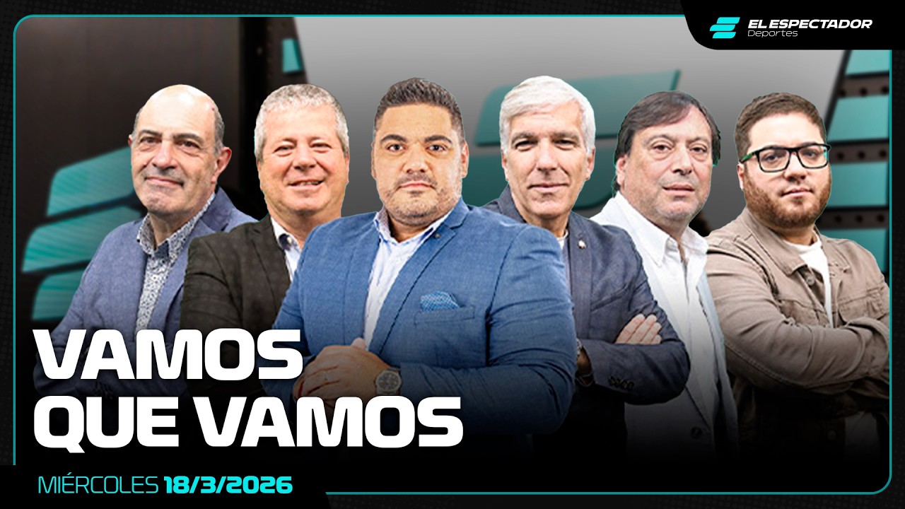 VAMOS QUE VAMOS | PROGRAMA COMPLETO | 18/3/2026