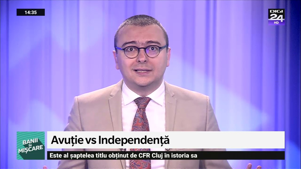 Avuție vs. independență financiară. Banii &icirc;n mișcare, Digi24