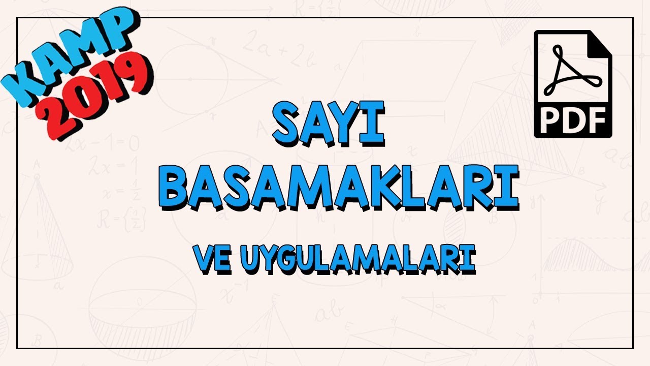 Sayı Basamakları ve Uygulamaları  | Kamp2019