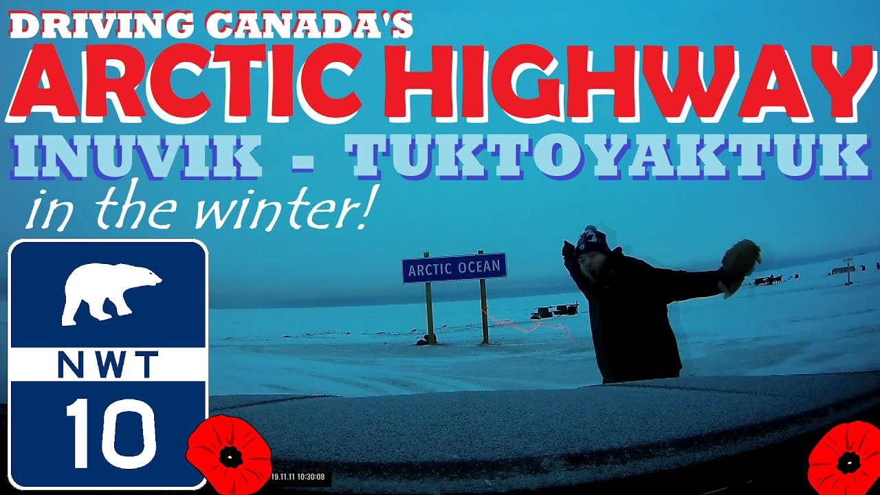 Time Lapse: The Arctic Highway from Inuvik to Tuktoyaktuk, NWT, Canada