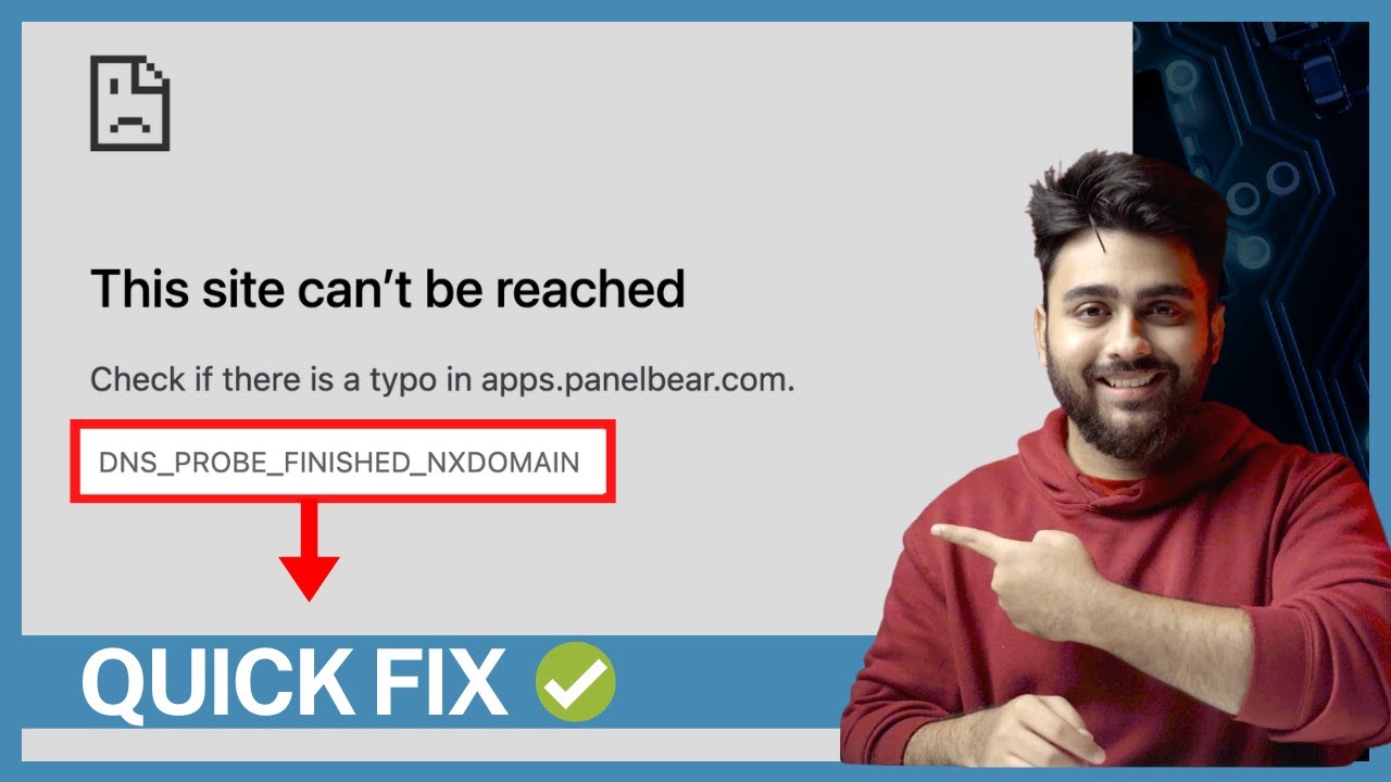 Как исправить DNS_PROBE_FINISHED_NXDOMAIN_ERROR
