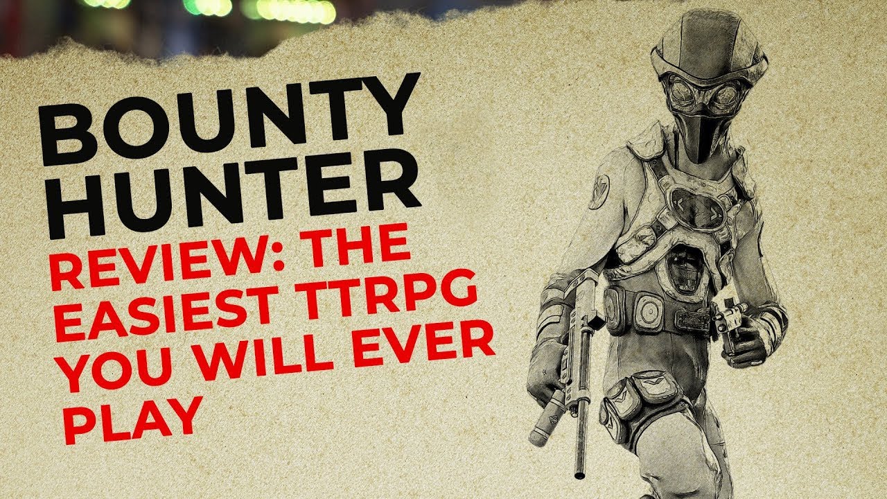 Diceless TTRPG: A Look at Bounty Hunter | The Easiest TTRPG You Will Ever Play
