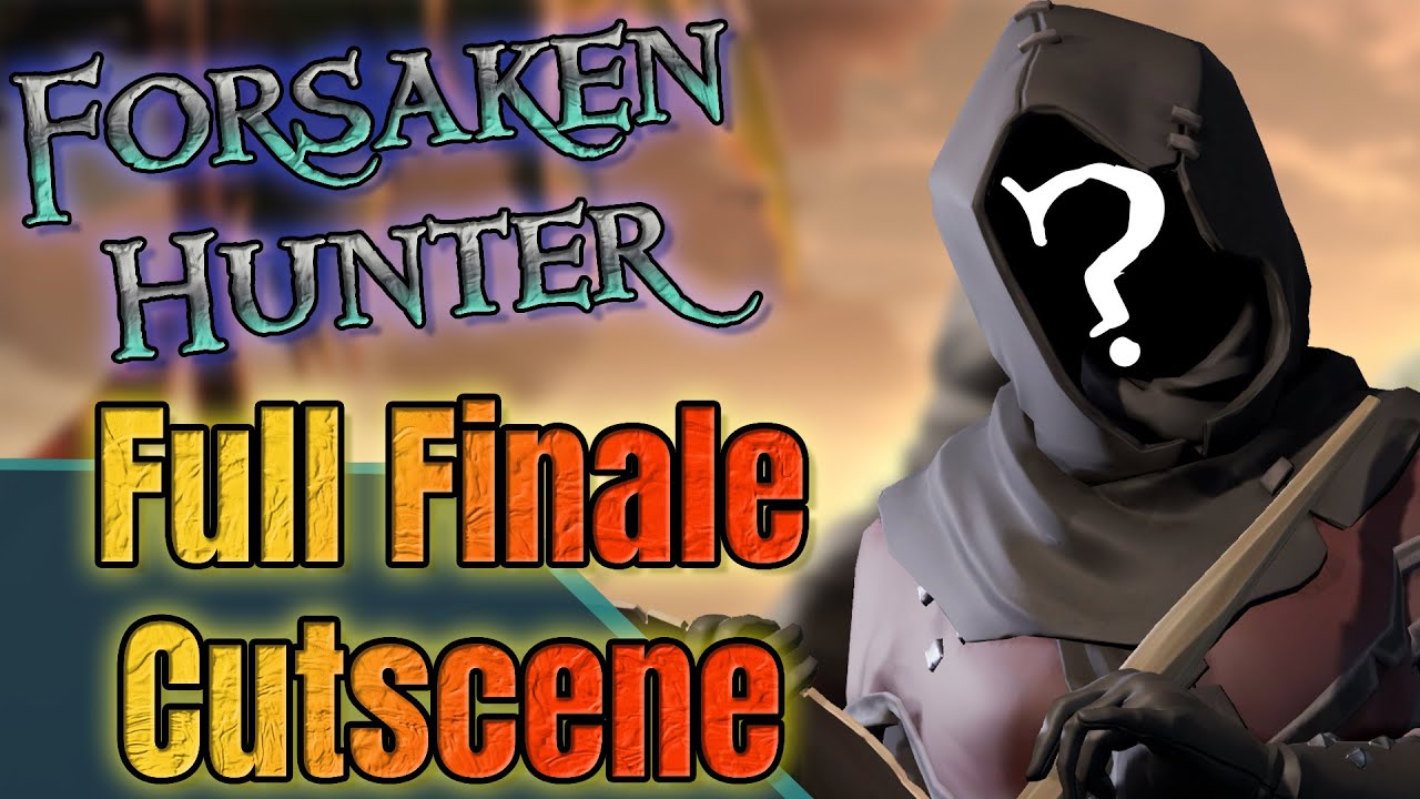 Who is Masked Stranger 2.0? || Sea of Thieves The Forsaken Hunter FULL Final Cutscene
