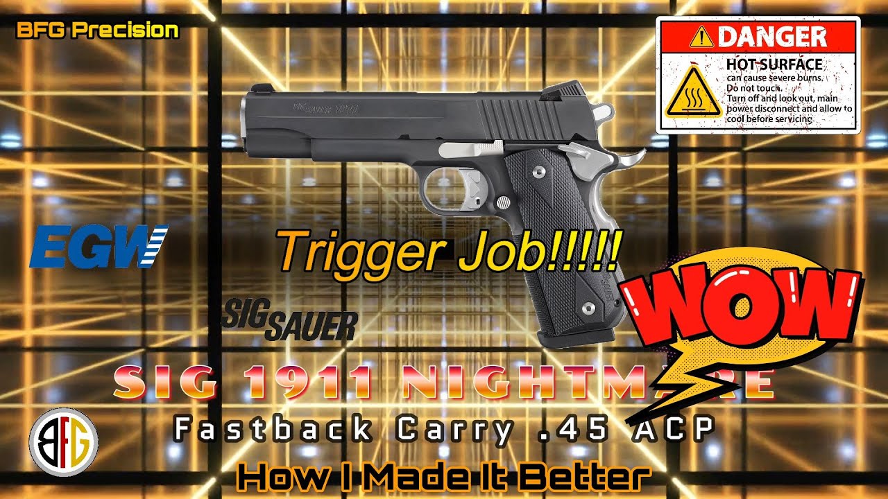 Want a Better 1911 Trigger???  My SIG 1911 Nightmare and How I Improved It