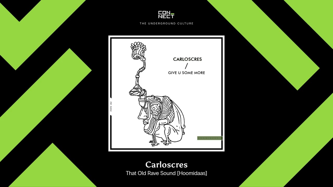 PREMIERE: Carloscres - That Old Rave Sound [Hoomidaas]