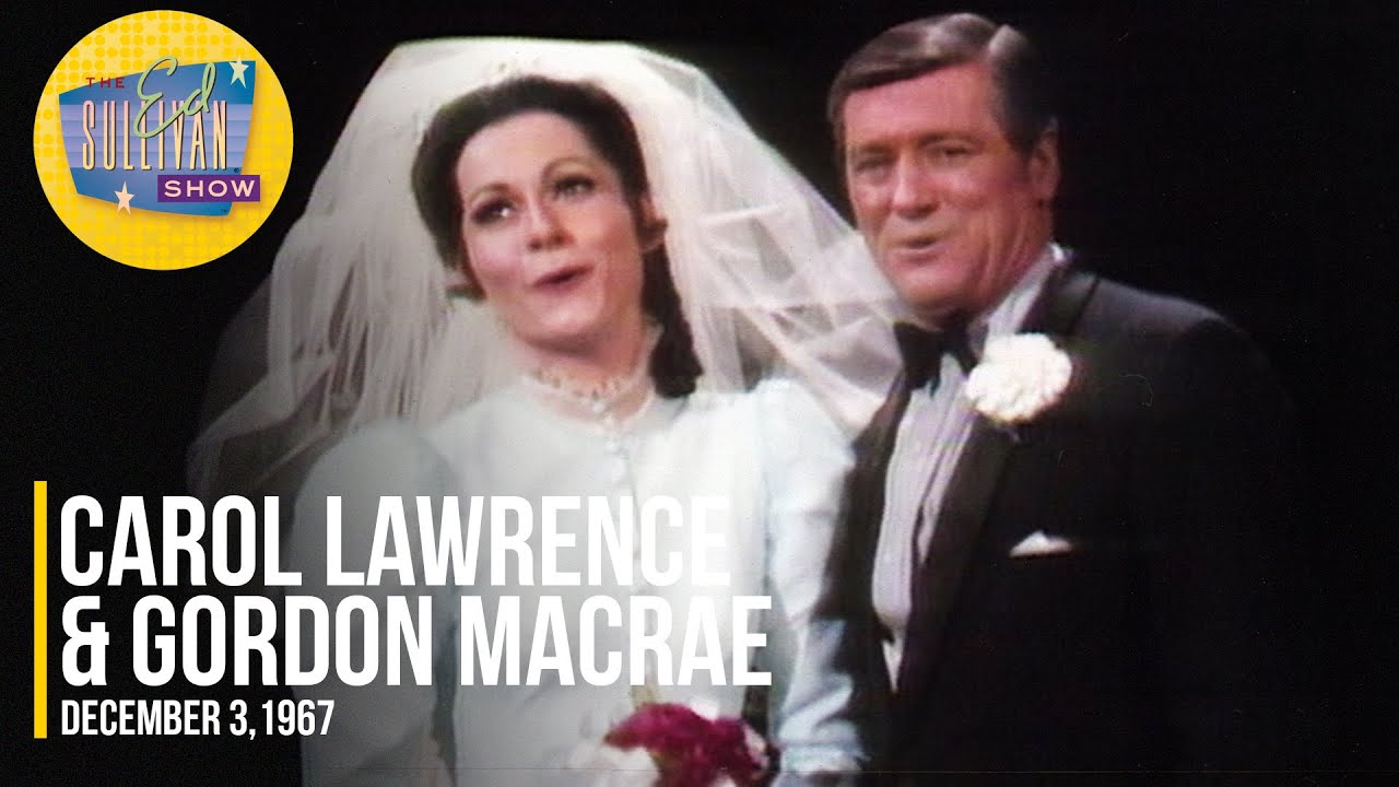 Carol Lawrence & Gordon MacRae 