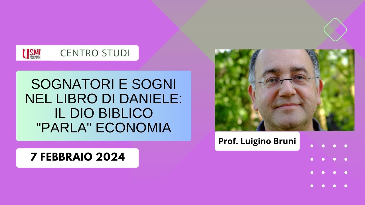 Usmi Centro Studi -  Sognatori e sogni nel libro di Daniele: il Dio biblico 