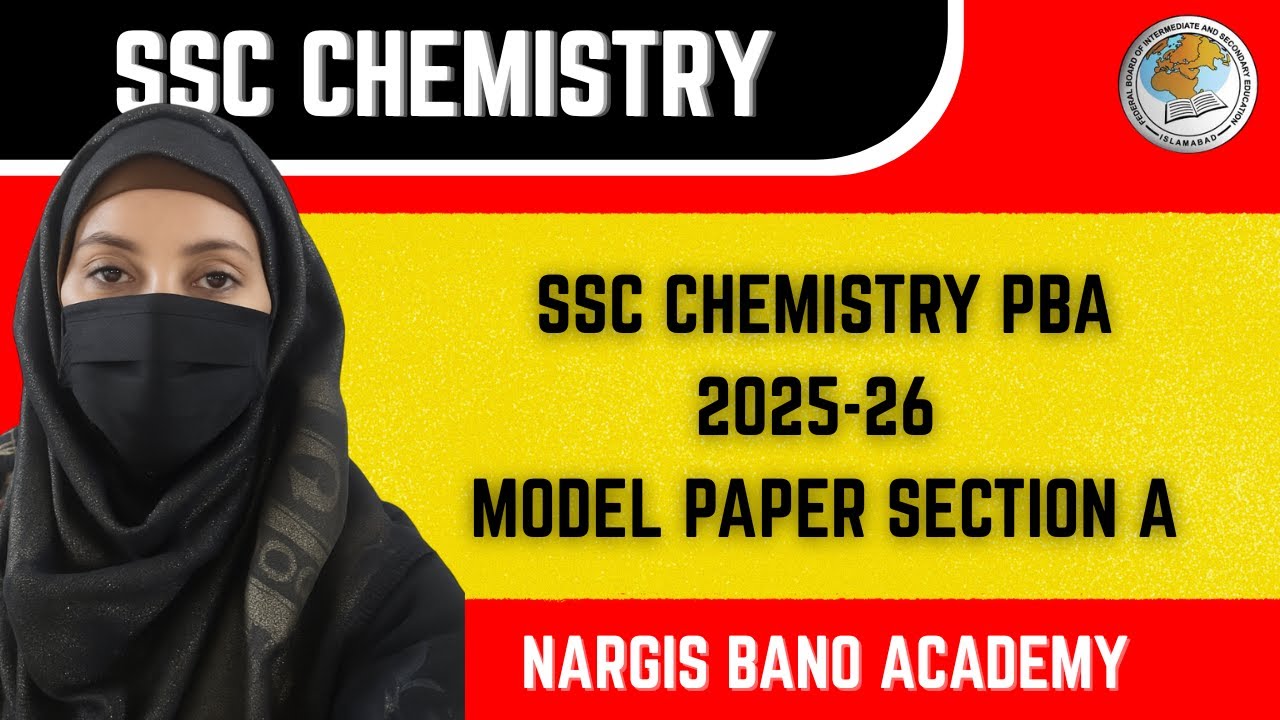 SSC Chemistry PBA | Model Paper Section A | FBISE