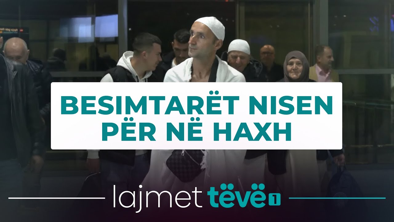 Besimtarët nga Kosova nisen për në haxh, thonë se do të luten edhe për situatën e krijuar