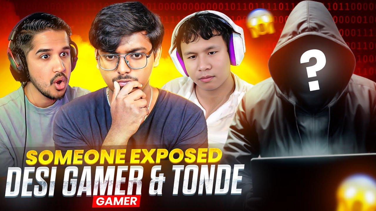HE EXPOSED DESI GAMERS & TONDE GAMER🤦 || FAKE OR REAL? || ARE THEY SCAMMER? 