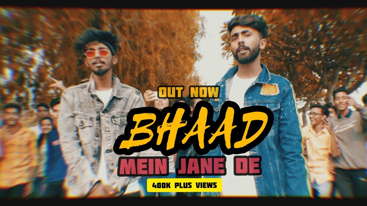BHAAD MEIN JANE DE I BELLA &times; RV JANAAB | MUSIC VIDEO 