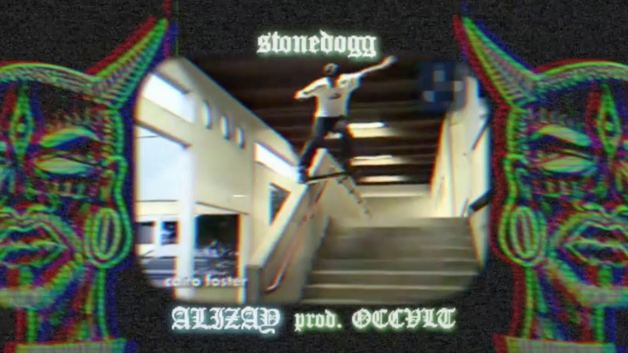 STONEDOGG - ALIZAY (PROD OCCVLT)
