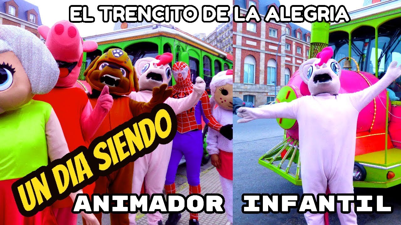 🔥🕺ACA TE PAGAN POR BAILAR💃 |Un dia siendo ANIMADOR INFANTIL en el TRENCITO de la ALEGRIA