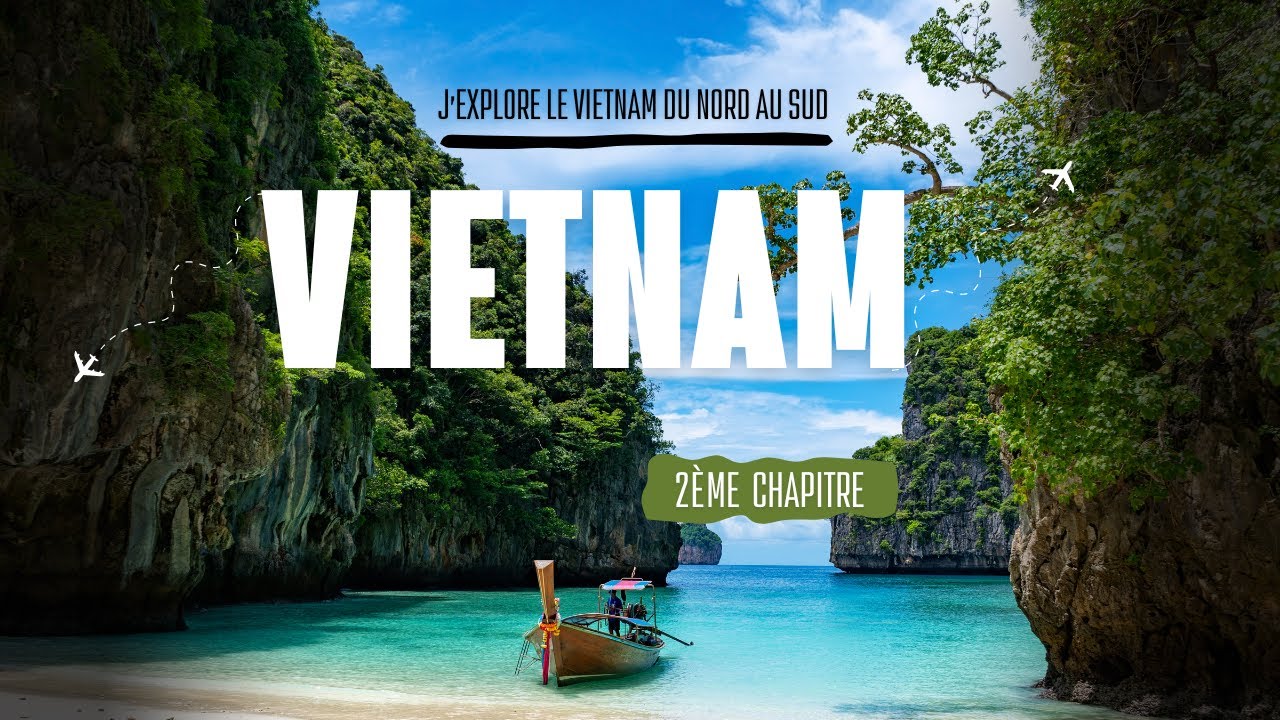 Vietnam 2ème épisode
