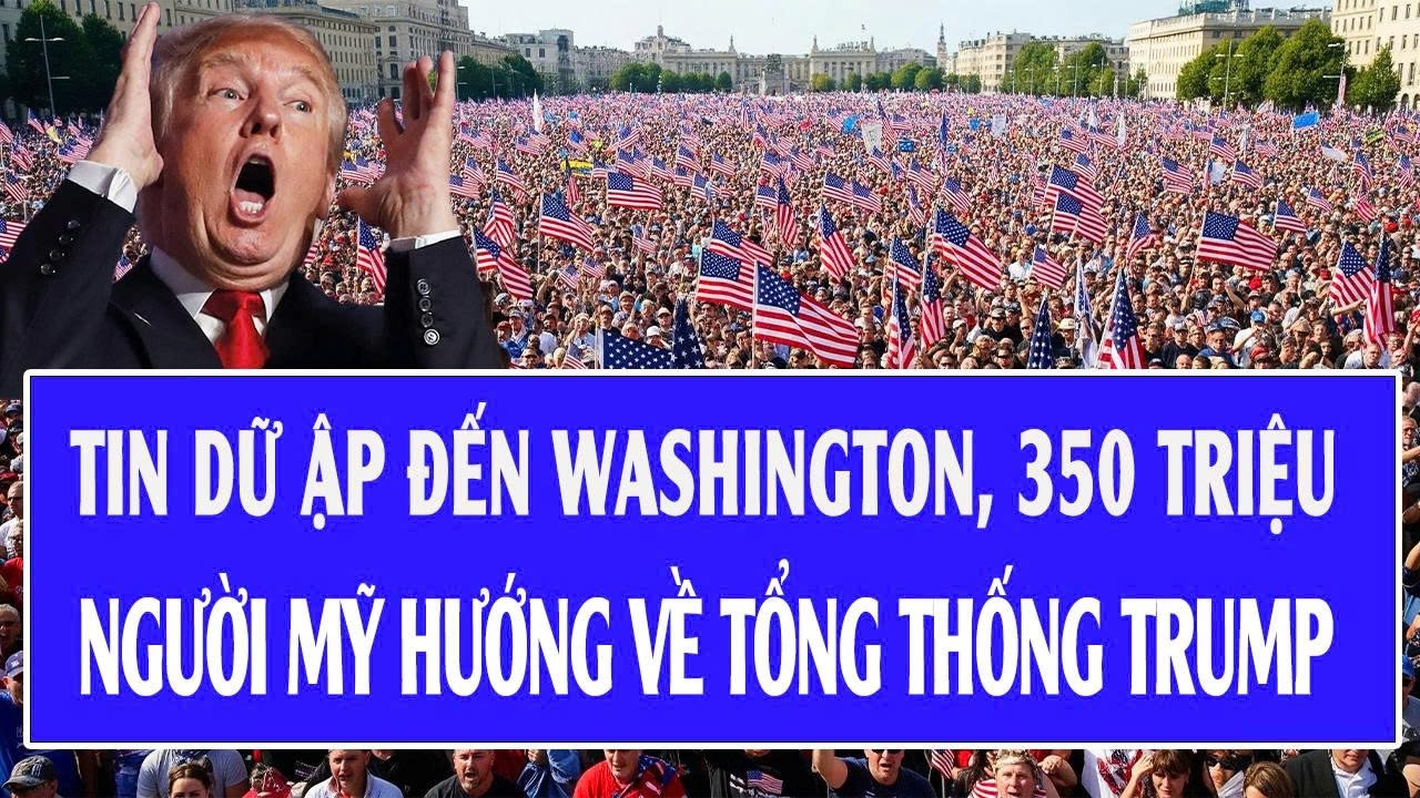 Quốc tế hôm nay 26/2: Tin dữ ập đến Washington, 350 triệu người Mỹ hướng về Tổng thống Trump