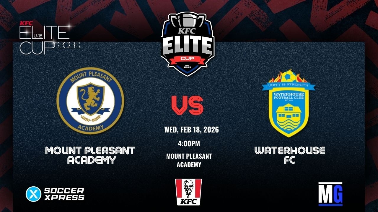 LIVE: Mount Pleasant FA vs Waterhouse FC | KFC U18 Elite Cup Match Day 2
