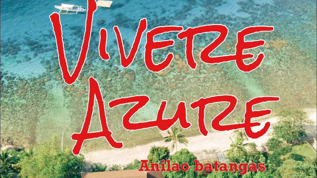 Vivere Azure | Anilao Batangas
