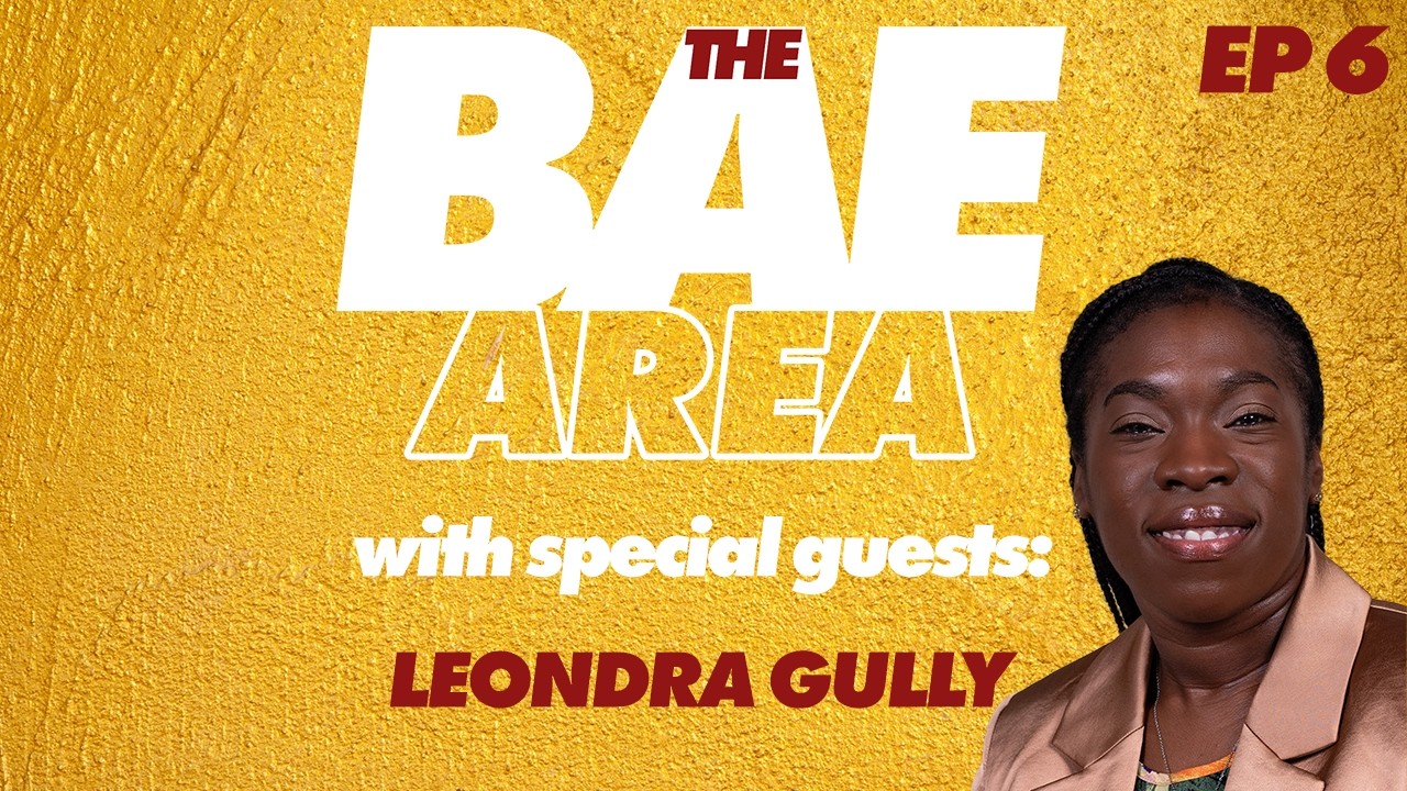 THE BAE AREA EP 6