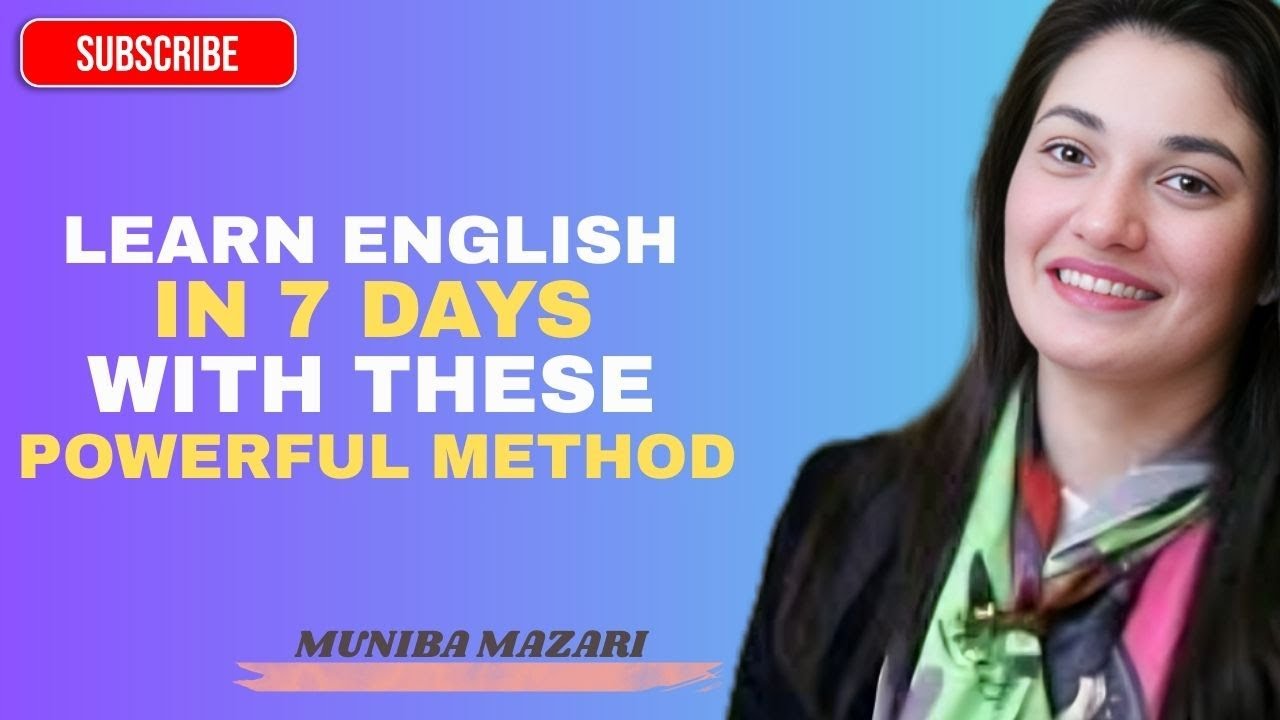 Learn English in 7 Days — Even If You’re a Total Beginner | Best Speech By Muniba Mazari