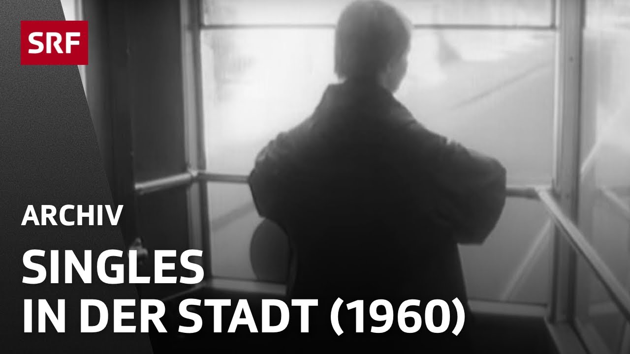 Singles in der Stadt (1960) | Anonymität und Einsamkeit | SRF Archiv