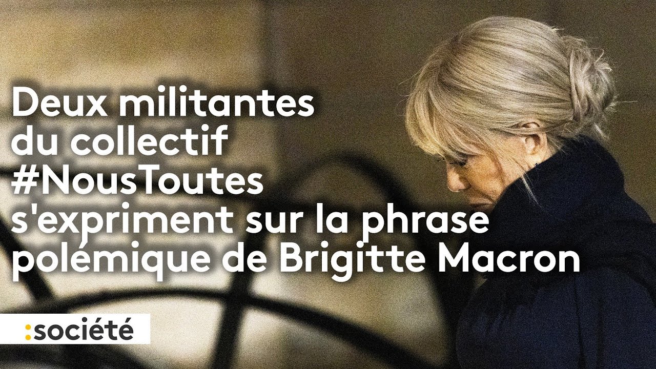 La réaction de #NousToutes après les insultes de Brigitte Macron