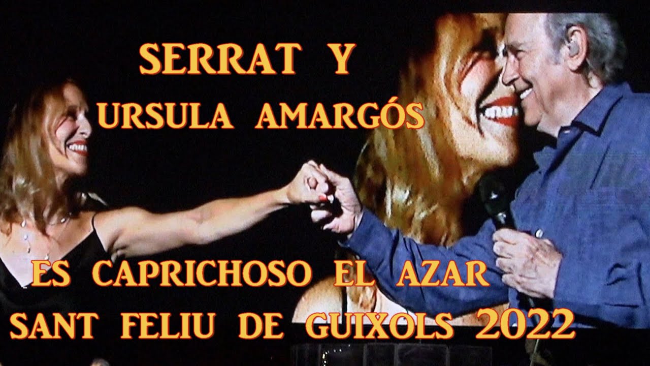 SERRAY y Ursula Amargós  Es Caprichoso el Azar , Sant Feliu de Guixols 2022