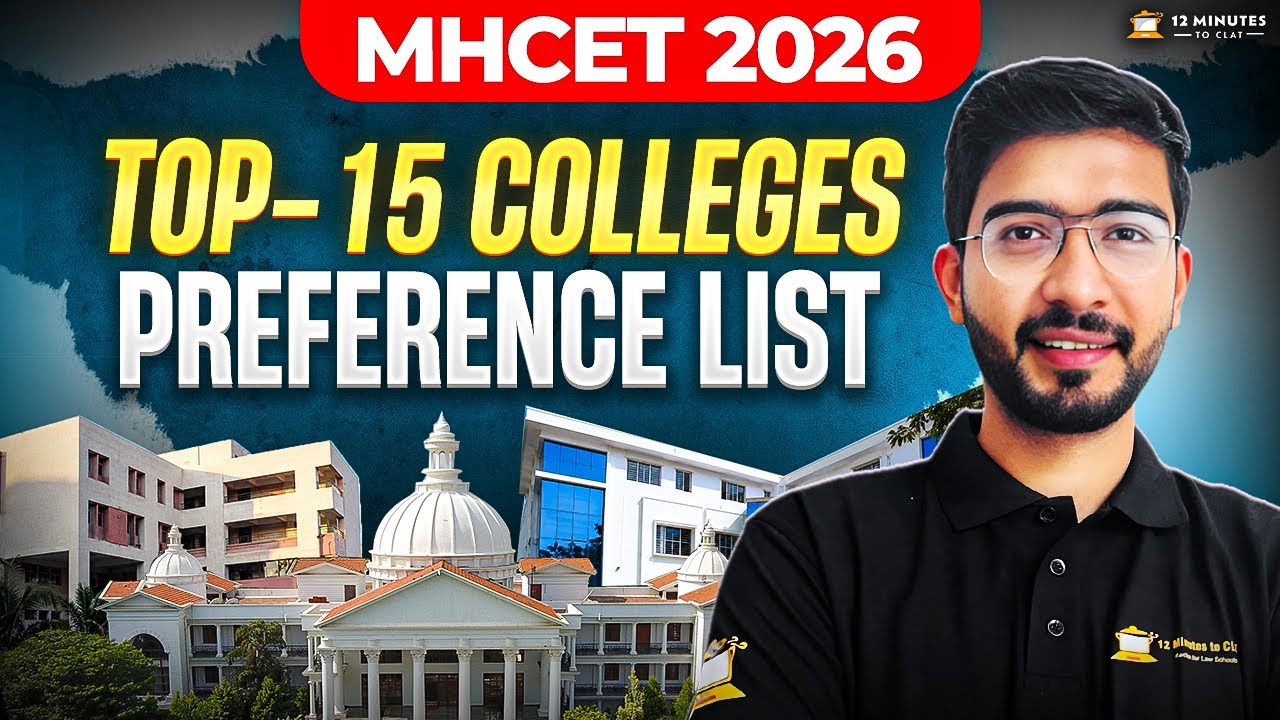 MHCET Law 2026 CAP Round Preference List | Top 15 Colleges Ranked