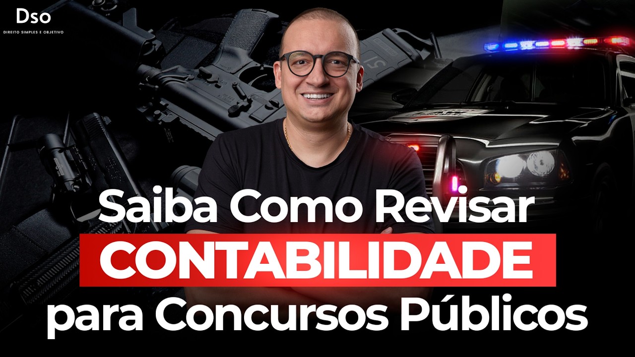 Saiba como REVISAR CONTABILIDADE para Concursos Públicos | com Prof. William Notario!