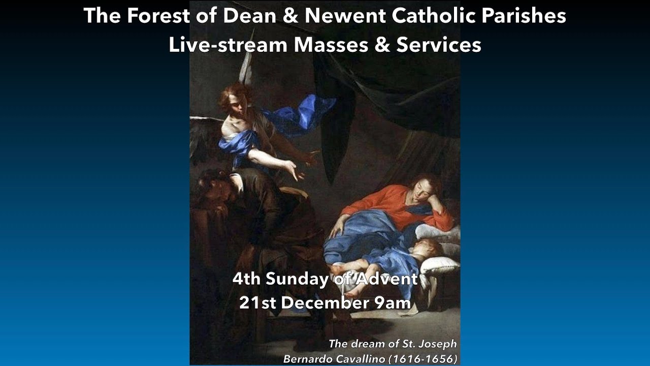 Sunday Mass - Fourth Sunday of Advent 9am