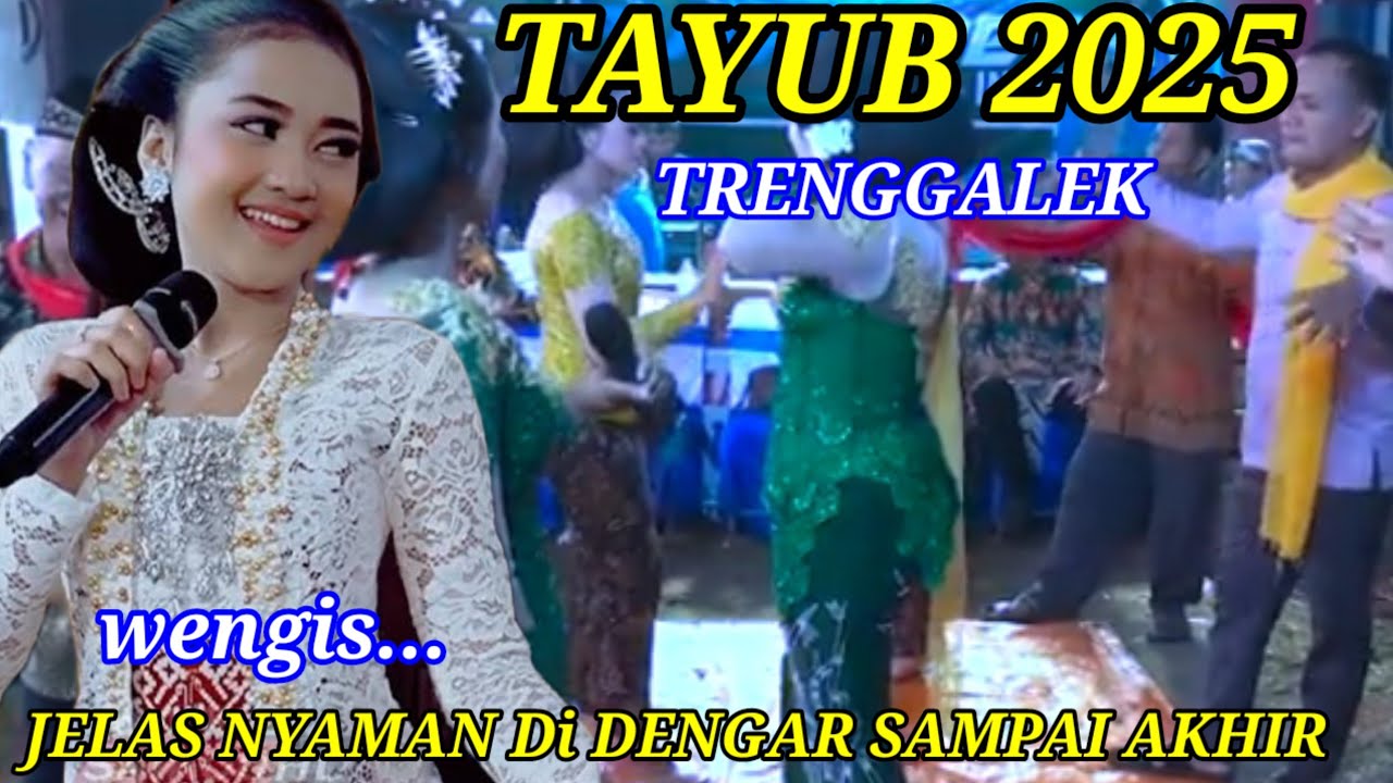 🔴 Wengis Tayub Trenggalek Jooz Jelas Enak Di Dengar Wiwit Awal Sampai Selesei