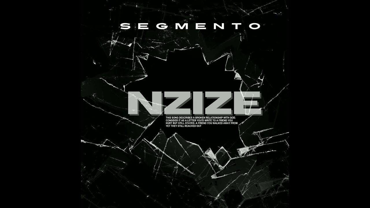NZIZE BY SEGMENTO [OFFICIAL AUDIO ]