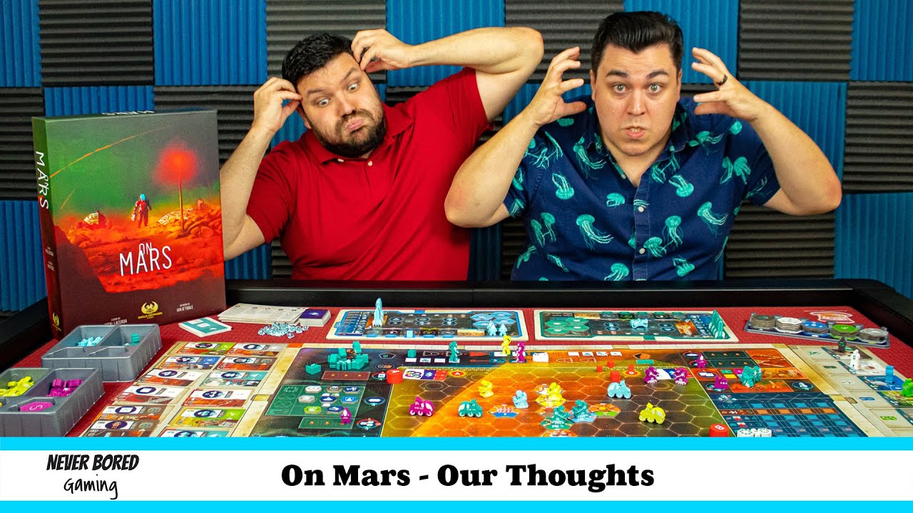 On Mars - Our Thoughts (Board Game)