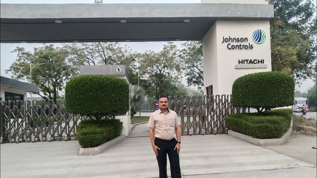 JOHNSON CONTROLS- HITACHI AIR CONDITIONER FECTORY KADI GUJARAT હિટાચી ફેક્ટરી વિઝીત 2023