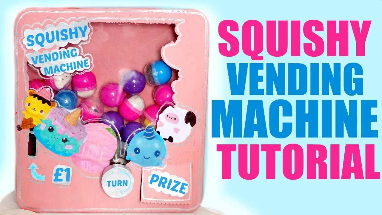 DIY SQUISHY VENDING MACHINE