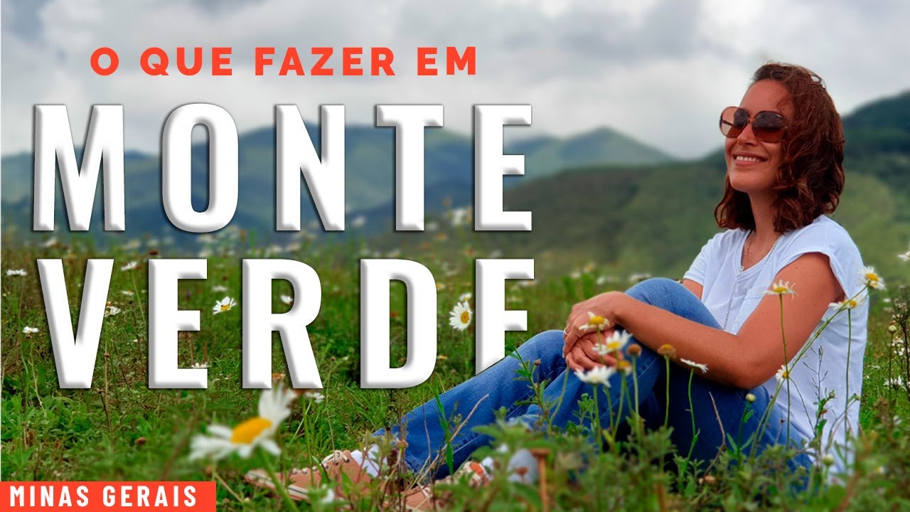 O que FAZER em MONTE VERDE (MG): DICAS EXCLUSIVAS e MELHORES PASSEIOS | Viciada em Viajar