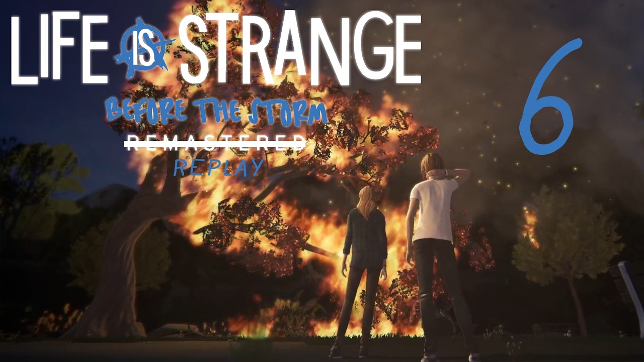Alles steht in Flammen 📷 Life is Strange: Before the Storm [6]