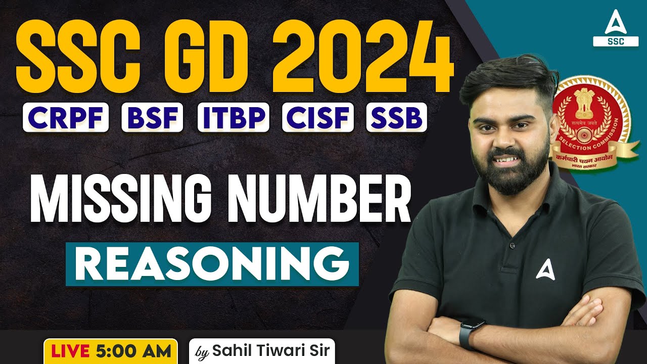 SSC GD 2024 | SSC GD Reasoning Class By Sahil Tiwari | SSC GD Reasoning Paper | Missing Number