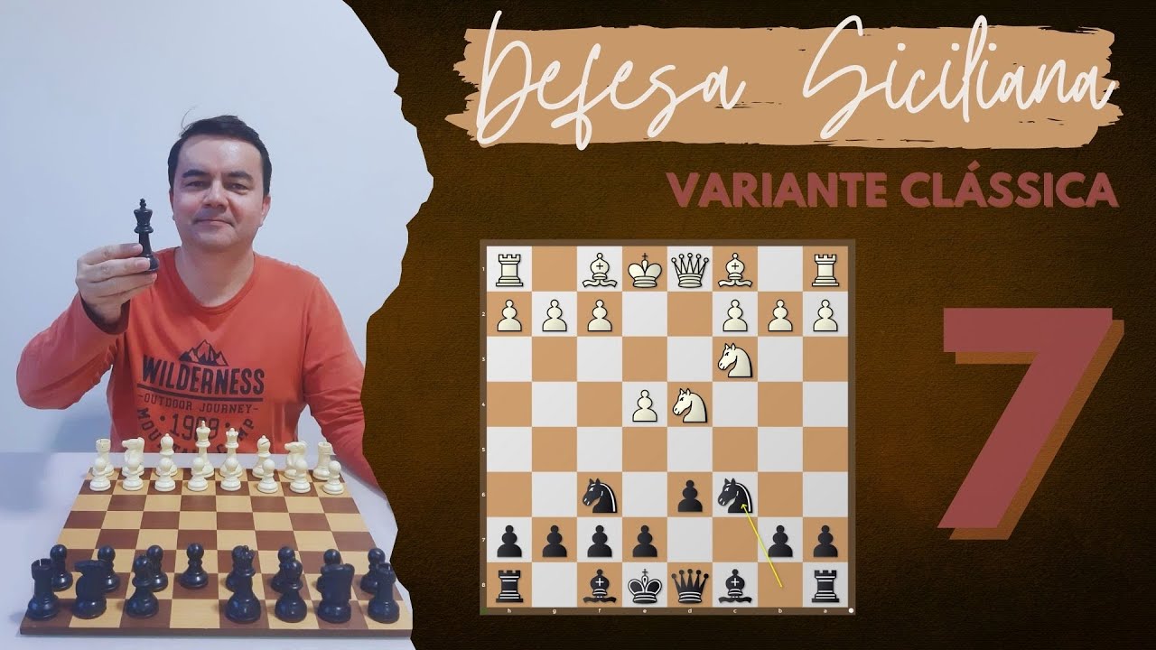 SICILIANA CLÁSSICA: A VARIANTE QUE É PURO PRAGMATISMO | MESTRE GÉRSON PERES