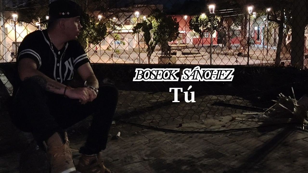 Boseck Sánchez - Tú (Visualizer)