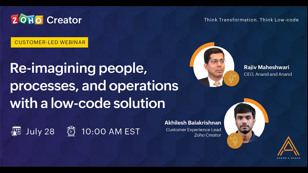 Reimagining people, processes, and operations with Anand and Anand | Zoho Creator