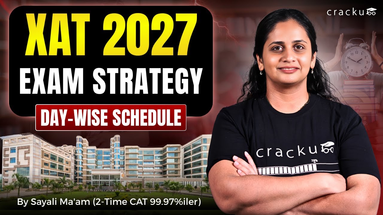 🚀 XAT 2027 Preparation Study-plan | Strategy To Crack XAT By Sayali Ma'am (99.998%ler in XAT)