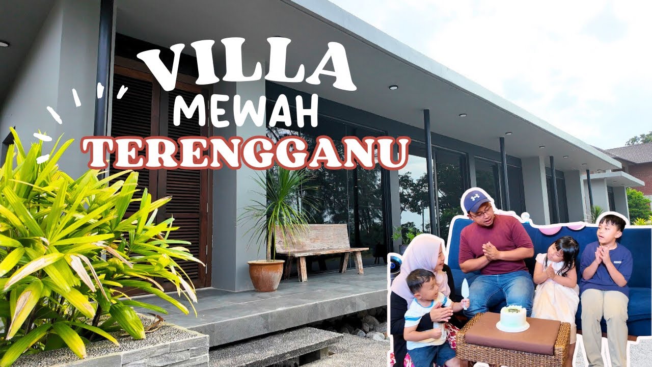 Villa Mewah di Terengganu | KatSetiu Villa | Villa Terengganu Tepi Pantai