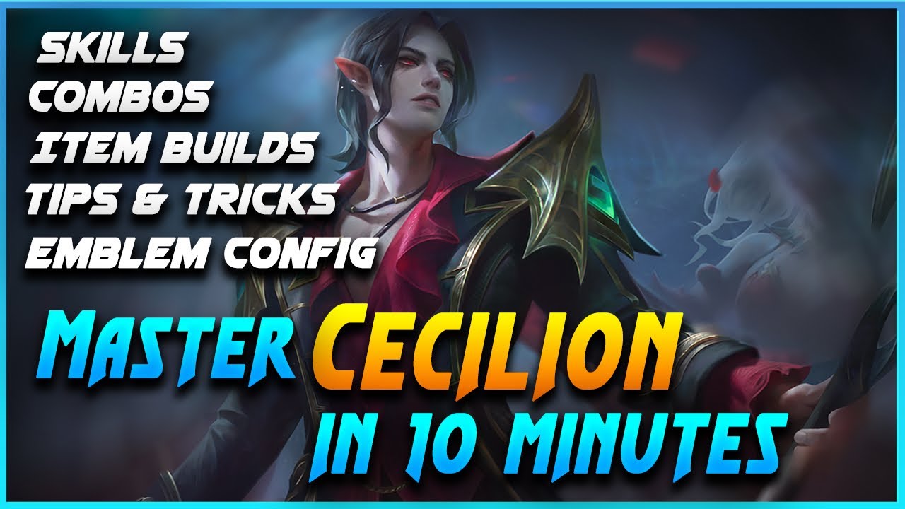 Master CECILION In 10 Minutes | Mobile Legends Bang Bang