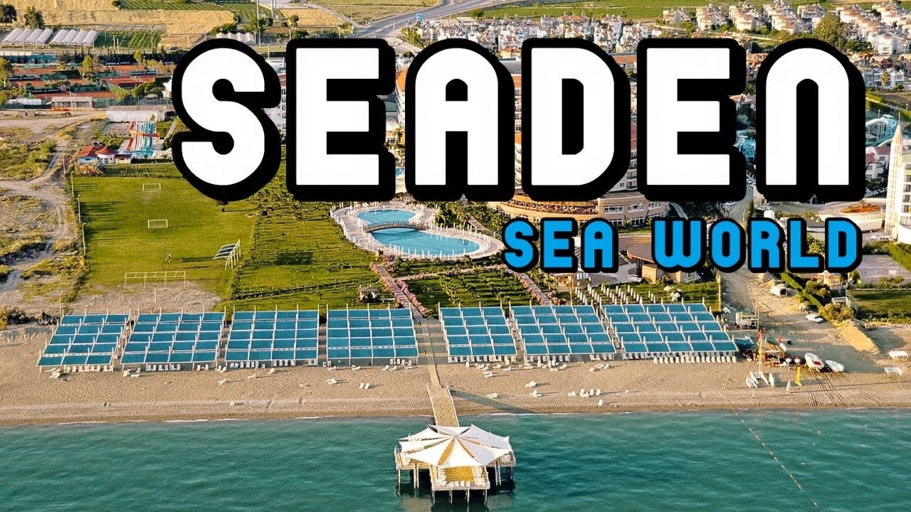 Seaden Sea World Resort & Spa Анталья Турция 2025