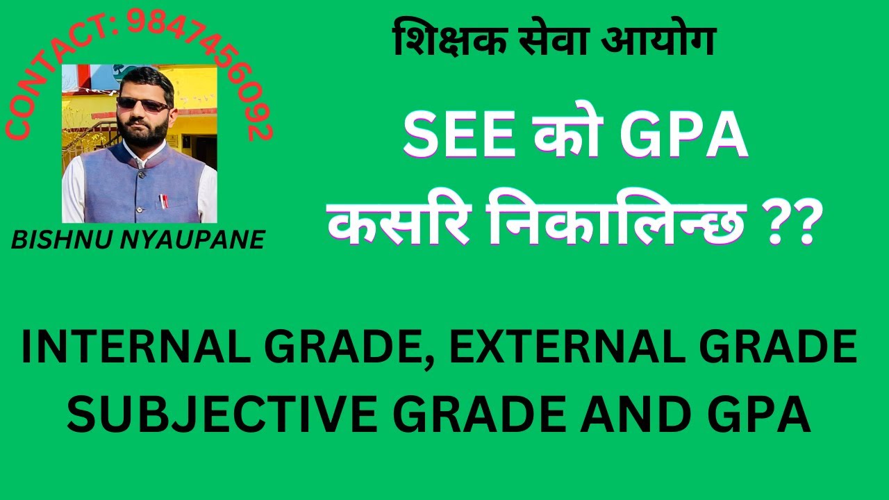 GRADING SYSTEM IN STUDENT ASSESSMENT