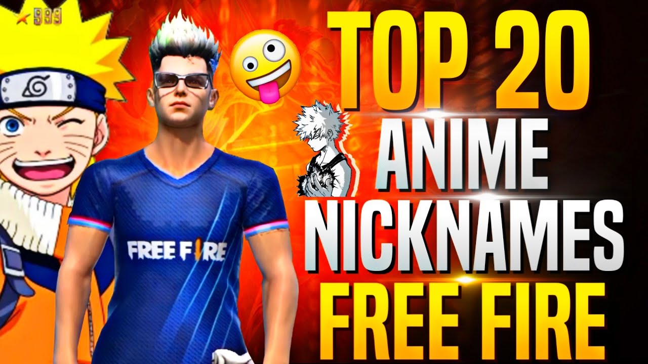 Top 20 Anime Names Free Fire | Best Unique Anime Name For Free Fire | Free Fire Anime Nicknames