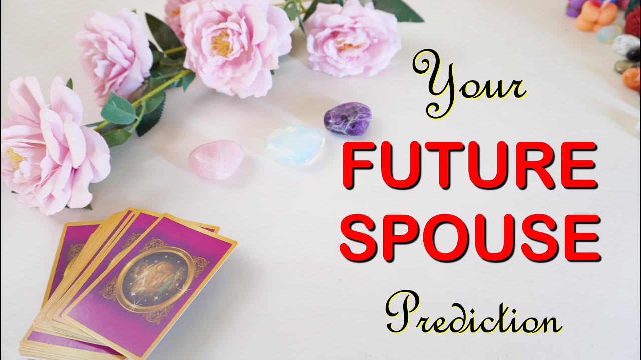 WHO WILL YOU MARRY ? YOUR FUTURE SPOUSE (Profession & Characteristic ) MARRIAGE PREDICTION TAROT